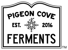Pigeon Cove Ferments